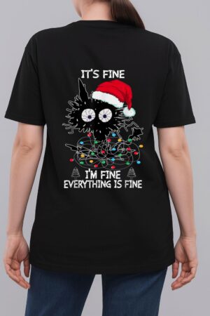 Black Cat christmas It's Fine I'm Fine Everything Is Fine Woman T-Shirt