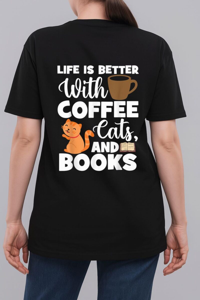 Cat Lovers Cats And Books Coffee Cats And Books Cat Books Woman T-Shirt