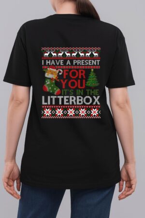 Christmas Cat Shirt - Have A Present For You Ugly Sweater Woman T-Shirt