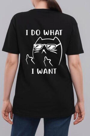 Funny Cat I Do What I Want With My Cat Funny Woman T-Shirt