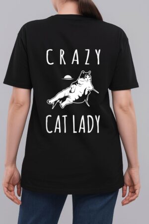 Funny Crazy Cat Lady Meow Kitty Funny Cats Mom And Cat Dad Woman T-Shirt