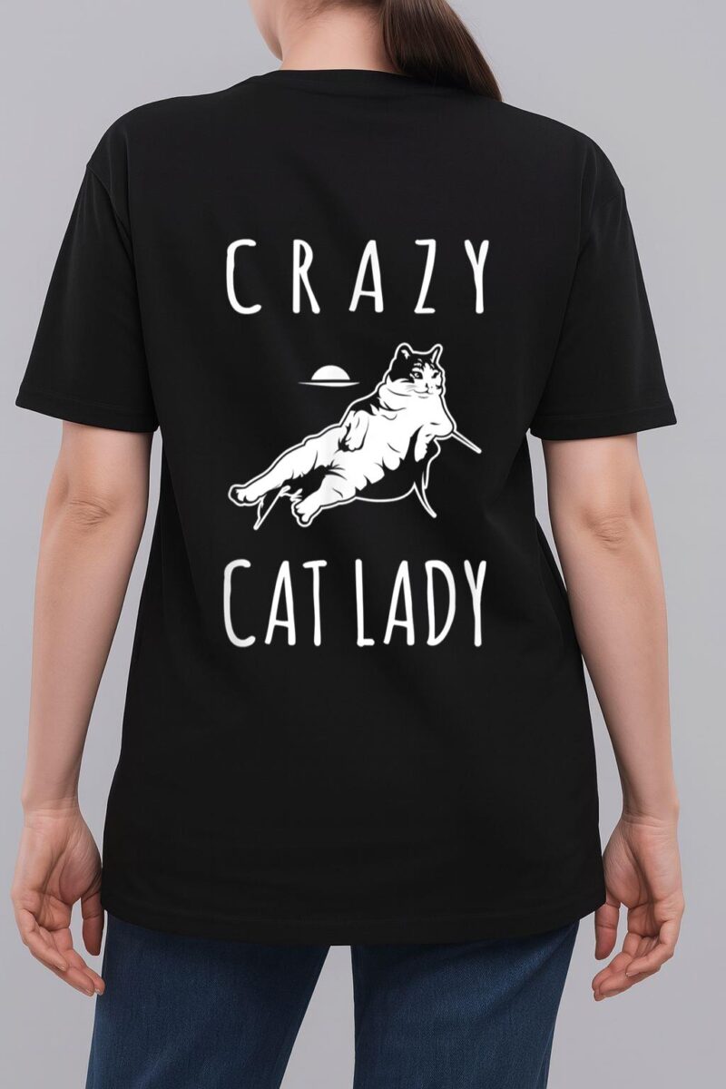 Funny Crazy Cat Lady Meow Kitty Funny Cats Mom And Cat Dad Woman T-Shirt