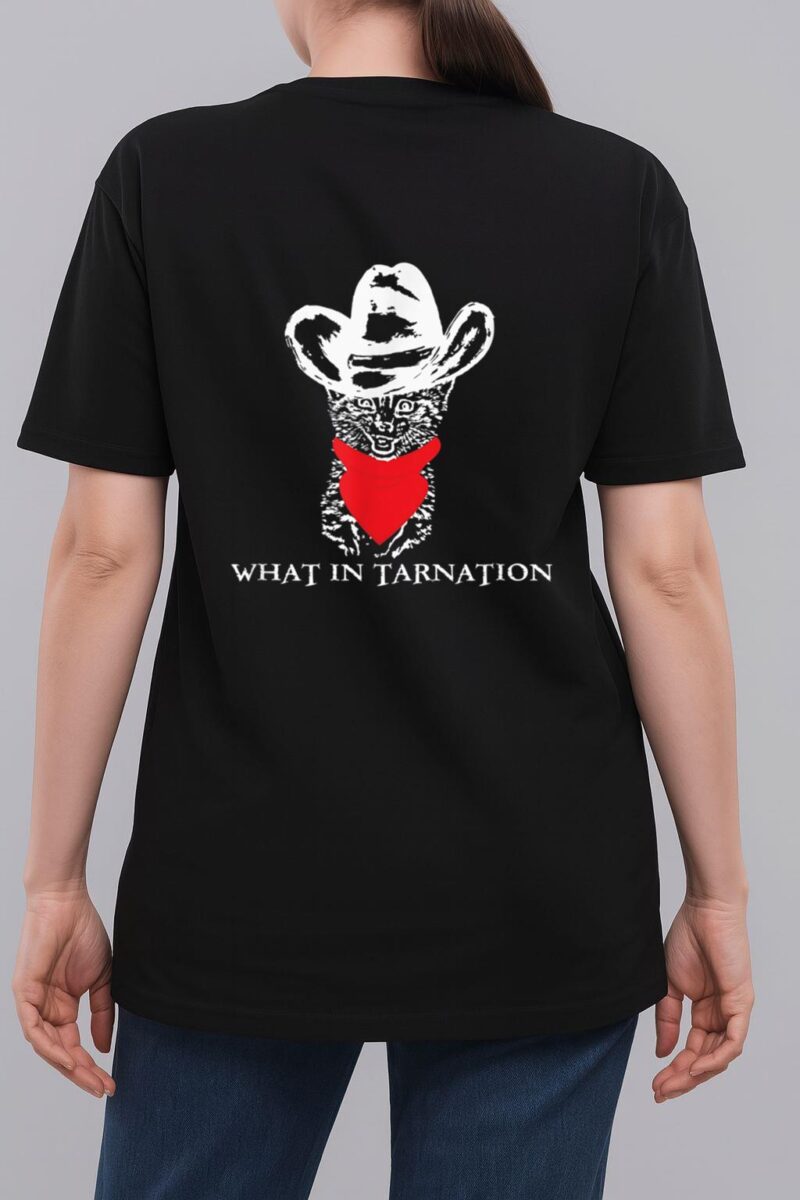 Funny Meme What In Tarnation Cat Cowboy Hat Woman T-Shirt