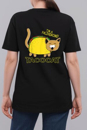 I Am A Palindrome Tacocat Funny Cinco De Meow Cat Lover Woman T-Shirt