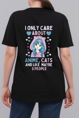 I Only Care About Anime & Cats and Like 3 People Japan Anime Woman T-Shirt