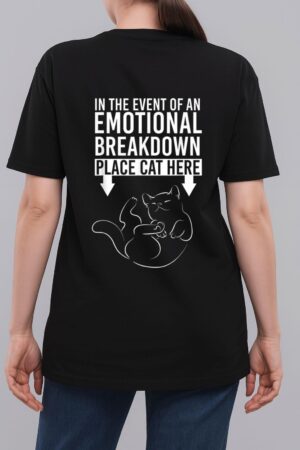 In The Event Of An Emotional Breakdown Place Cat Here Woman T-Shirt