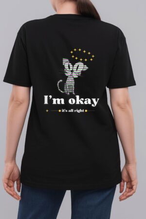 It S Okay I M Good Everything Is Fine Funny Cat Woman T-Shirt
