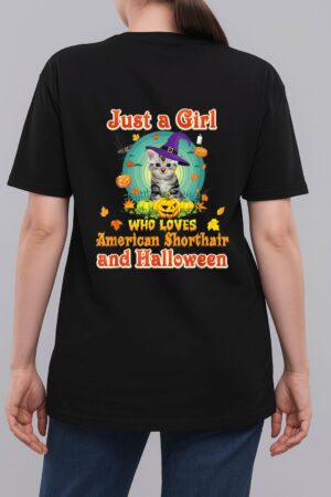 Just A Girl Who Loves American Shorthair Cat And Halloween Woman T-Shirt