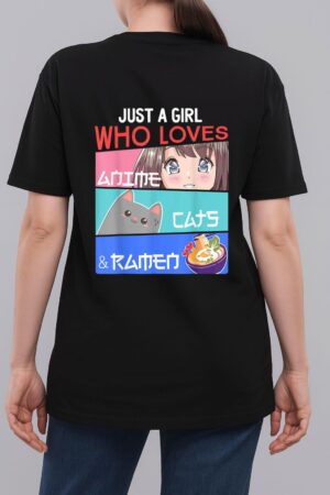 Just A Girl Who Loves Anime Cats, Ramen Lover Kawaii Otaku Woman T-Shirt