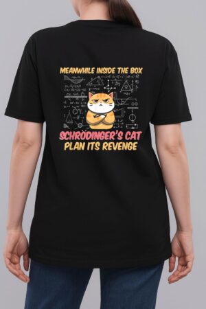 Meanwhile Inside The Box Funny Schrödinger's Cat Woman T-Shirt