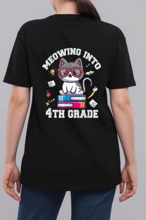 Meowing Into 4H Grade Funny Back O School Cat Lovers Woman T-Shirt