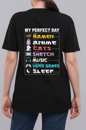 My Perfect Day Anime Ramen Sketch Cat Music Video Game Sleep Woman T-Shirt