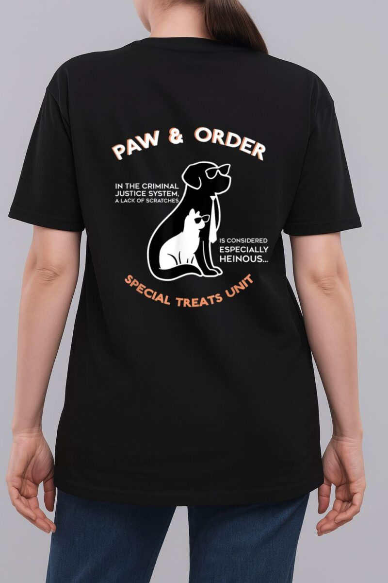 Paw and Order Special Treats Unit Training Dog And Cat Woman T-Shirt