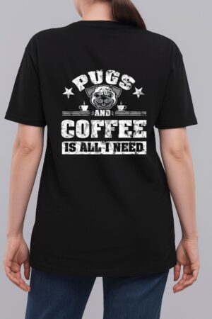 Pugs and Coffee is all i need Funny Pug Coffee Premium Woman T-Shirt