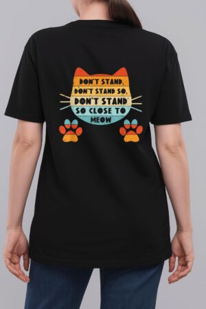Retro Cat Tshirt, Funny Cat Tee, Don't Stand Close Meow Woman T-Shirt