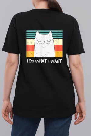Retro Meow Cat I Do What I Want Funny Black Cat Lovers Woman T-Shirt