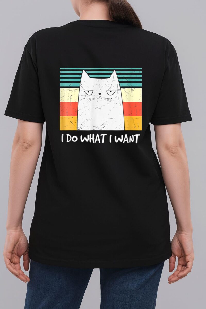 Retro Meow Cat I Do What I Want Funny Black Cat Lovers Woman T-Shirt
