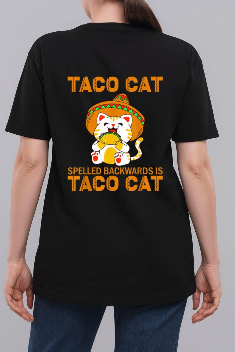 TacoCat Taco Cat Cinco de Mayo TacoCat Tacos Woman T-Shirt