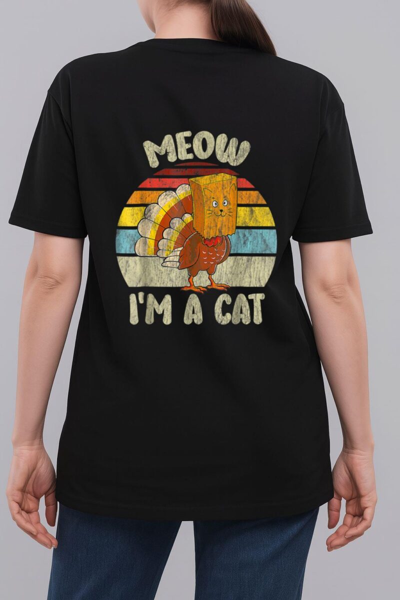 Thanksgiving Funny Turkey Fake Cat Meow Kitty Cats Lover_1 Woman T-Shirt