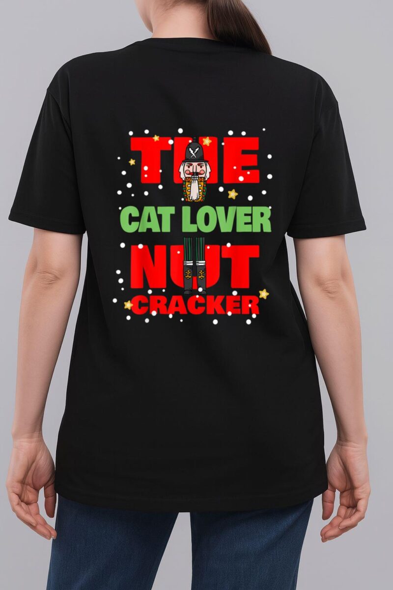 The Cat Lover Nutcracker Funny Christmas Family Group Pajama Woman T-Shirt