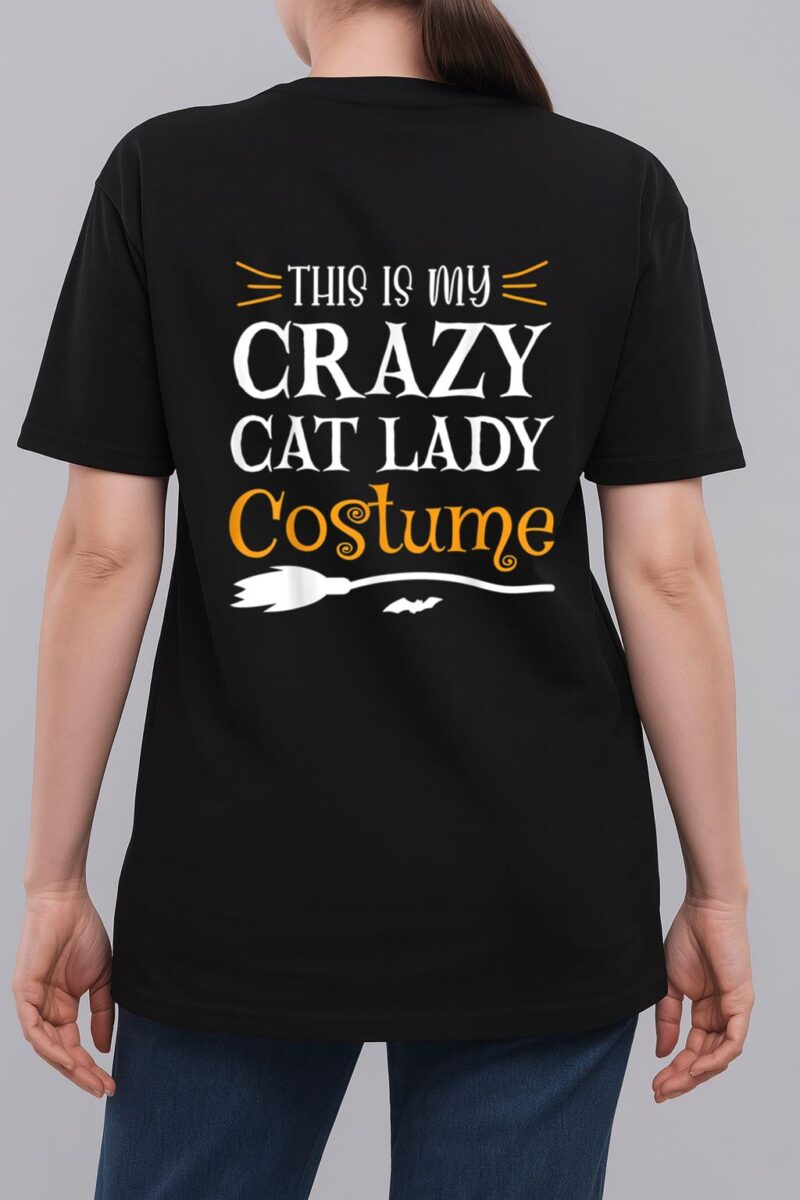 This Is My Crazy Cat Lady Costume Funny Halloween Cat Lover Woman T-Shirt