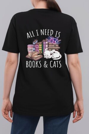 Women All I Need Is Books And Cats Cat Lover Kitten Reading Woman T-Shirt