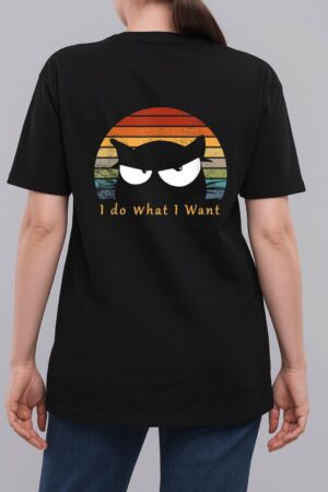 retro i do what i want cat funny black cat lover Woman T-Shirt